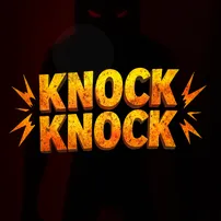 Knock Knock