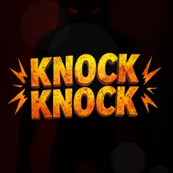 Knock Knock