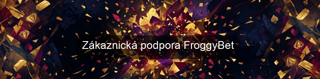 Zákaznická podpora FroggyBet